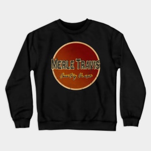 vintage look - Merle Travis Crewneck Sweatshirt